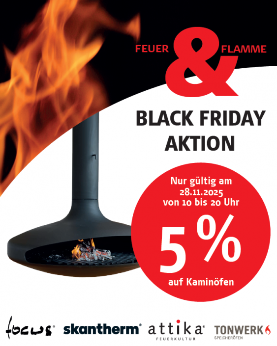 FEUER & FLAMME – BLACK FRIDAY AKTION FEUER & FLAMME – BLACK FRIDAY AKTION
