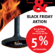 FEUER & FLAMME – BLACK FRIDAY AKTION